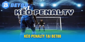 kèo penalty tại bet88