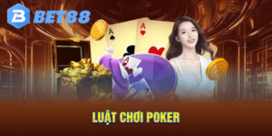 Luật chơi Poker