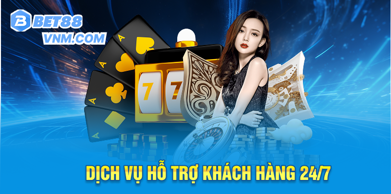 Dịch vụ hỗ trợ khách hàng 24/7